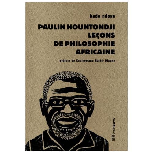 Paulin Hountondji. Leçons de philosophie africaine